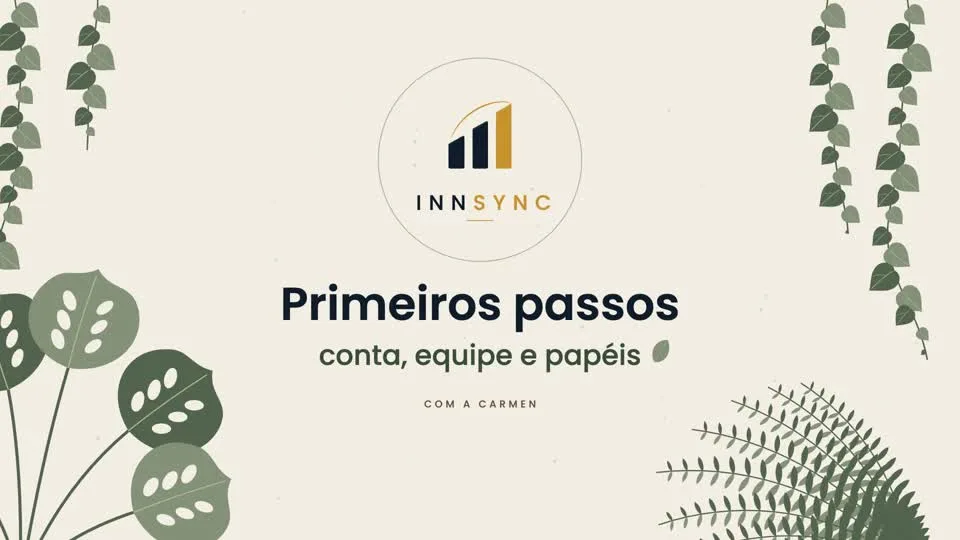 Primeiros passos: conta, equipe e papéis